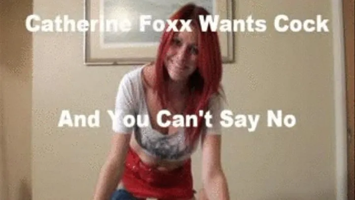 Catherine Foxx Wants YOUR Cock