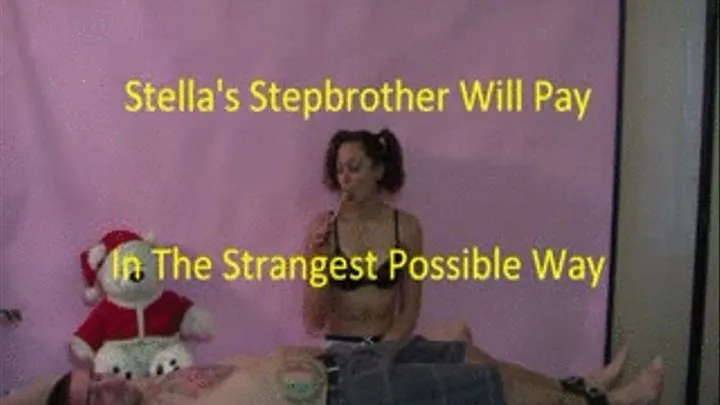 Stella's Stepbrother Will Pay preview