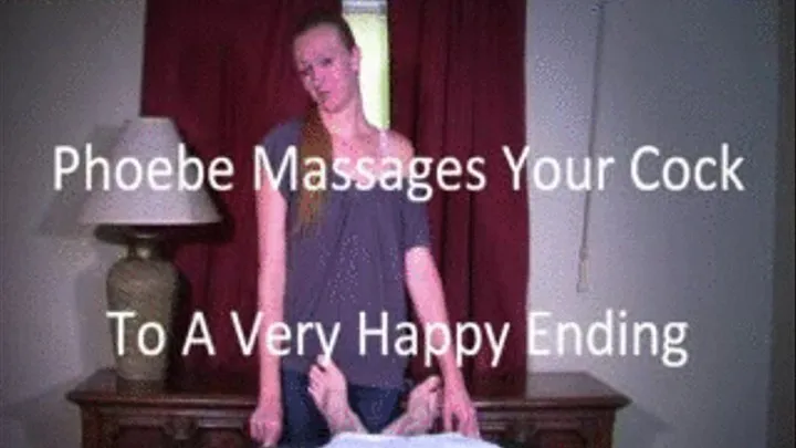 Phoebe Massages YOUR Cock