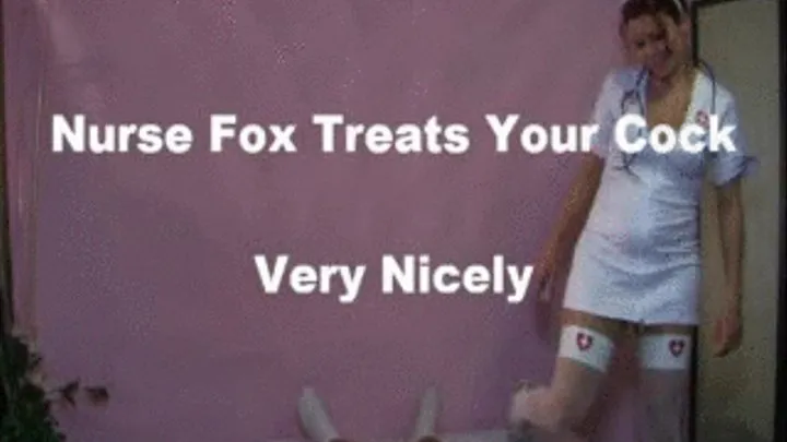 Nurse Fox Treats Your Cock