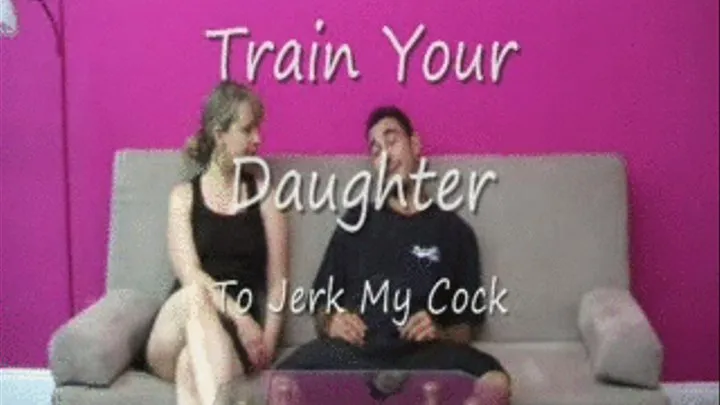 Train Your Step-Daughter