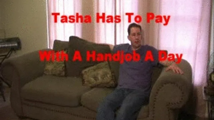 Tasha Has To Pay Preview