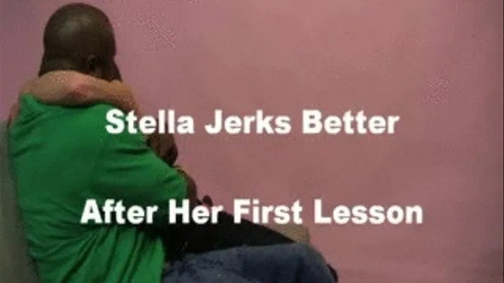 Stella Jerks Better Streaming