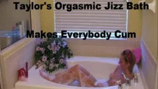 Taylors Orgasmic Jizz Bath