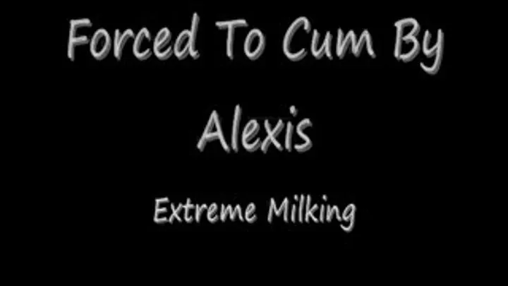 To Cum By Alexis