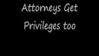 Attorney Client Privileges Streaming