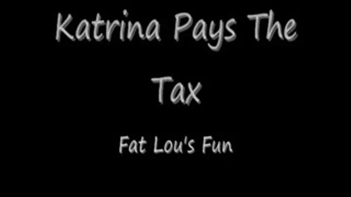 Katrina Pays Fat Lous Tax Preview