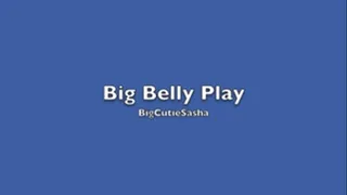 Biggest Belly Play