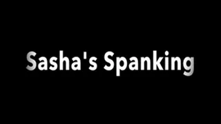 Sasha's Spanking