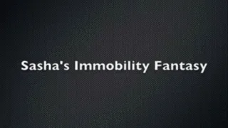 Immobility Fantasy