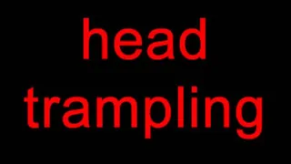 head trampling
