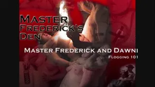 Master Frederick and Dawni- Flogging 101