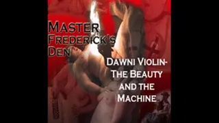 Dawni Violin- The Beauty and the Machine