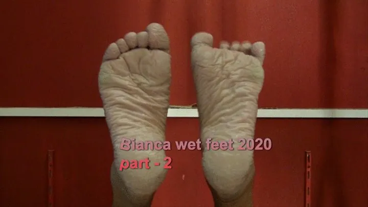 Bianca wet feet 2020 part 2