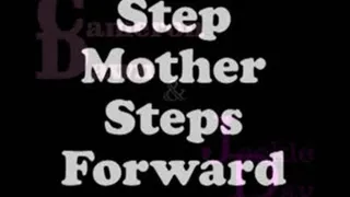 Part1 Step Mom Steps Forward