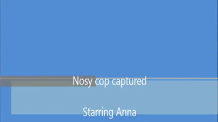 Nosy cop captured