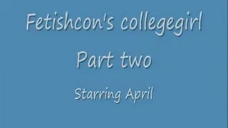 Fetishcon?s college girl part two