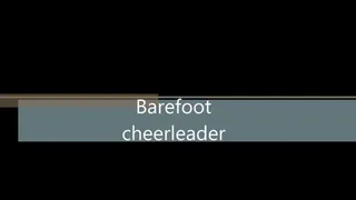 The barefoot cheerleader