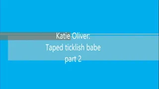 Katie Oliver: taped ticklish babe part 2