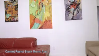 Melanie Hicks in Stuck Step Family - Cannot Resist Stuck Step-Mom's Ass