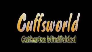 Catharina blindfolded