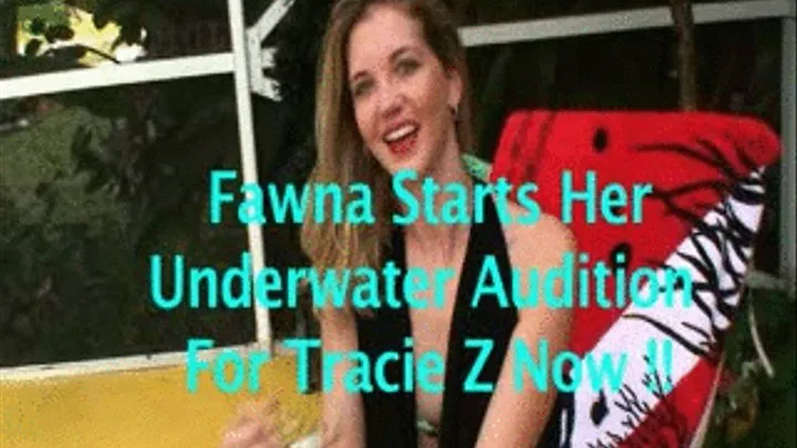 FAWNA'S AUDITION
