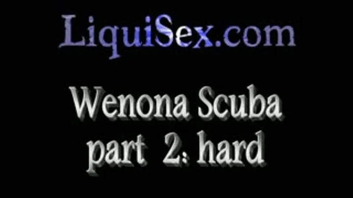 WENONA IN SCUBA 2