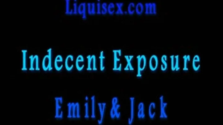 INDECENT EXPOSURE