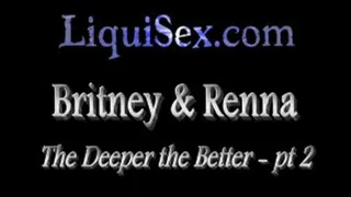 RENNA AND BRITNEY IN A DILDO SESSION 2