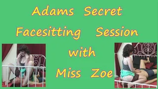 Adam's Secret Facesitting Session with Miss Zoe