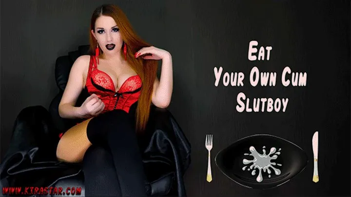 Eat Your Own Cum Slutboy