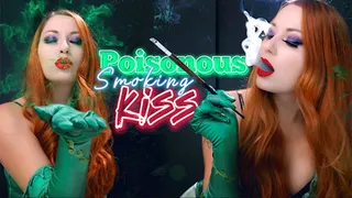 Poisonous Smoking Kiss