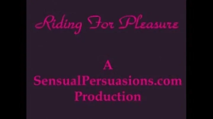 Riding For Pleasure