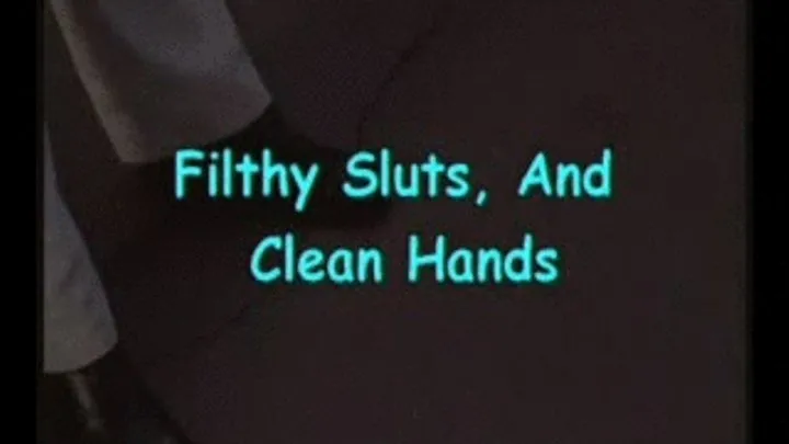 Filthy Sluts Handjob