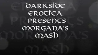Morgana's Mash