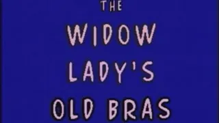 WIDOWS OLD BRAS (FULL SHOOTING)