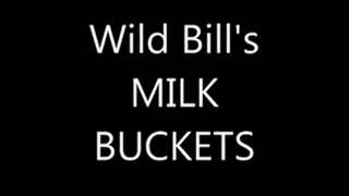 MILK BUCKETS (Full shooting)