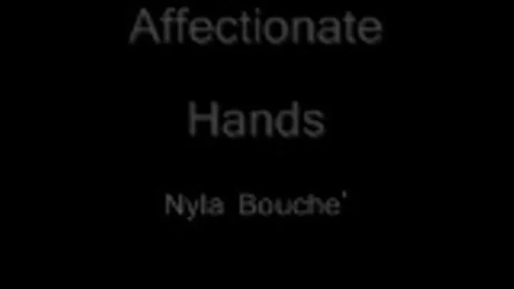 Affectionate Hands