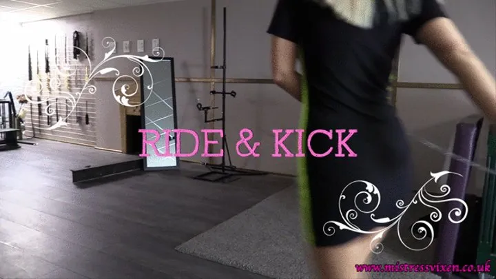 Mistress Vixen: Ride and Kick