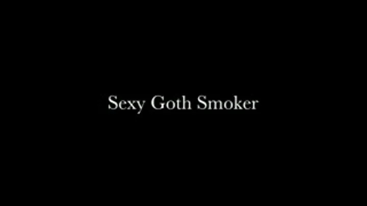 Sexy Goth Smoker