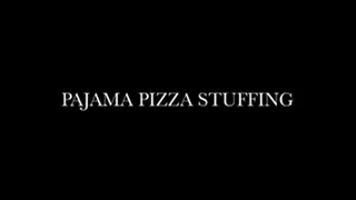 Pajama Pizza Stuffing