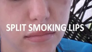 Split Smoking Lips