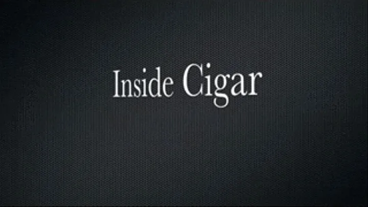 Inside Cigar