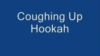 -LILY IS COUGHING HARD WITH HOOKAH