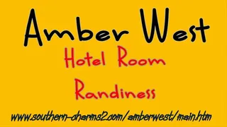 Amber West Hotel Room Randiness
