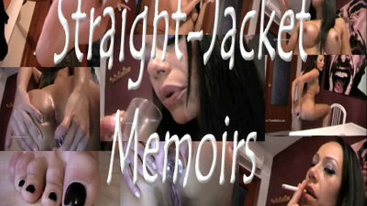 Straight-Jacket Memoirs