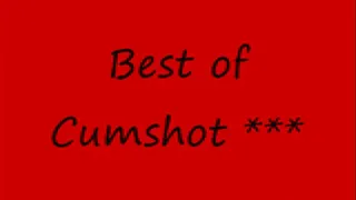 Best of Cumshots