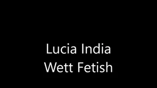 Lucia India wet lesbian fetish