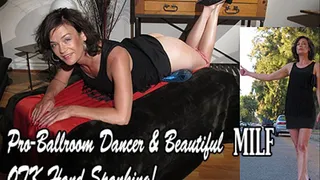 A Pro Ballroom Dancer and Complete MILF is Hand Spanked OTK With the Hand