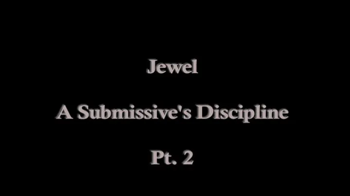 Jewel- A Submissive's Journey Into Painful Spanking